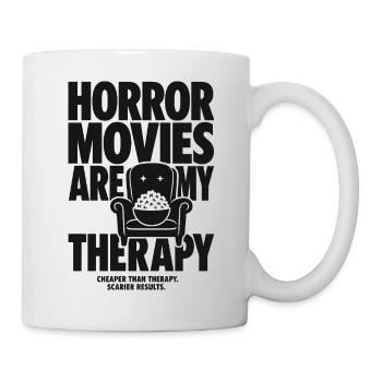 Horror Movies Are My Therapy - Tasse - Weiß - Rechts