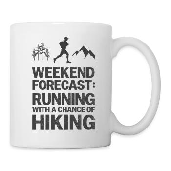 Prévisions du week-end : Courir avec une chance de randonnée - Mug blanc - blanc - Droite