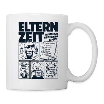 Elternzeit Multitasking Experte - Tasse - Weiß - Rechts