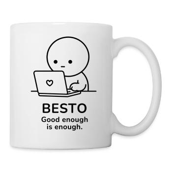 Besto – Assez bien c’est assez | Motivation au travail - Mug blanc - blanc - Droite