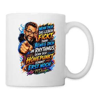 Frecher Lebensspruch – Der Höhepunkt kommt noch - Tasse - Weiß - Rechts