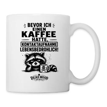Lustiger Kaffee Spruch | Büro Humor | Geschenk - Tasse - Weiß - Rechts