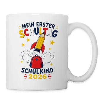 Mein erster Schultag – Schulkind 2026 - Tasse - Weiß - Rechts
