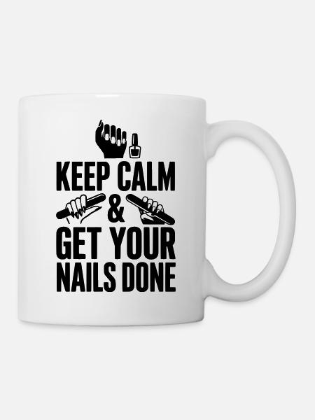 Reste calme et fais-toi faire les ongles - Mug blanc - blanc