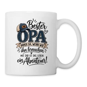Bester Opa – Immer da, wenn wir ihn brauchen - Tasse - Weiß - Rechts