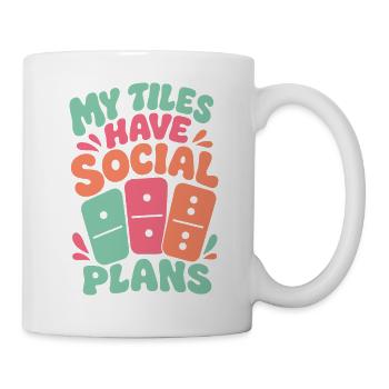 Domino: My Tiles Have Social Plans - Tasse - Weiß - Rechts
