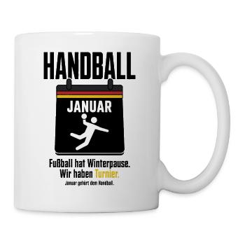 Handball Januar Shirt – Fußball hat Winterpause - Tasse - Weiß - Rechts