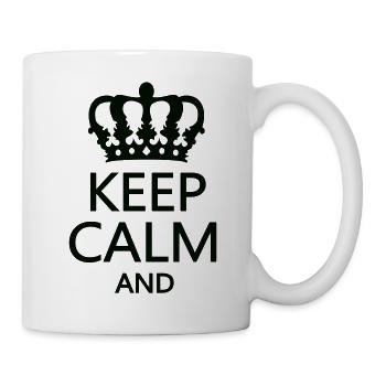 Königskrone Keep Calm Motiv - Tasse - Weiß - Rechts
