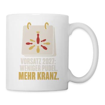 Vorsatz 2027 weniger Pudel mehr Kranz – Kegeln - Tasse - Weiß - Rechts