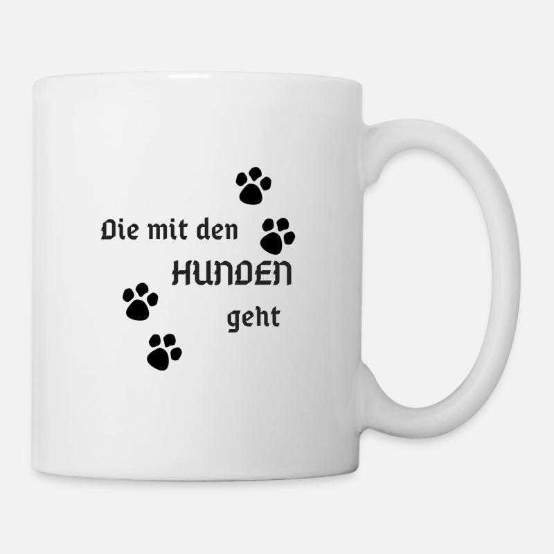 That goes with the dogs - Mug - white