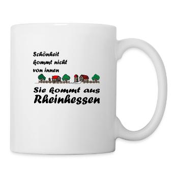 Schönheit kommt aus Rheinhessen - Tasse - Weiß - Rechts