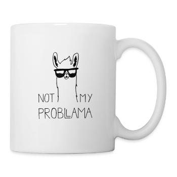 Not my Problama | Funny Lama Design - Tasse - Weiß - Rechts