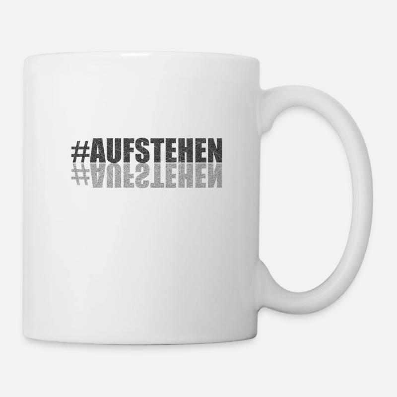 Slogan #Aufstehen Sammlungsbewegung Geschenk - Tasse - Weiß