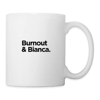 Burnout & Bianca - Tasse - Weiß - Rechts