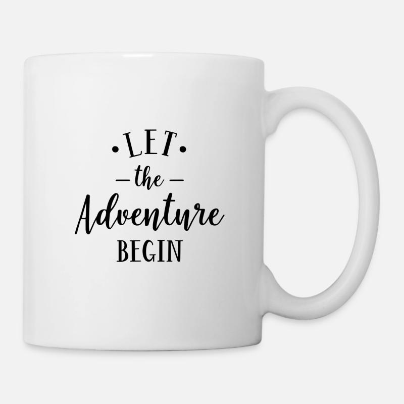 Let The Adventure Begin - Tasse - Weiß
