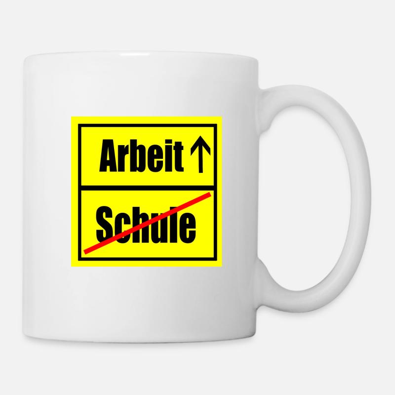 Work Schulende Schulabschluss Education Emploi - Mug blanc - blanc