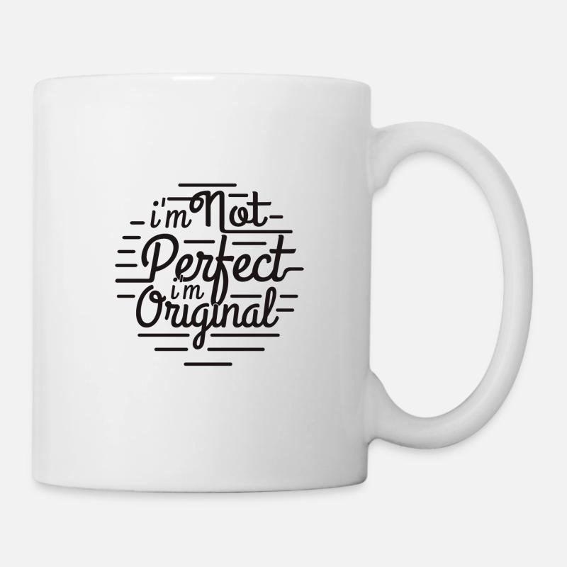 NOT PERFECT ORIGINAL - Tasse - Weiß