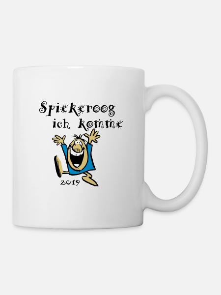 Spiekeroog, lustige ,sprüche - Tasse - Weiß