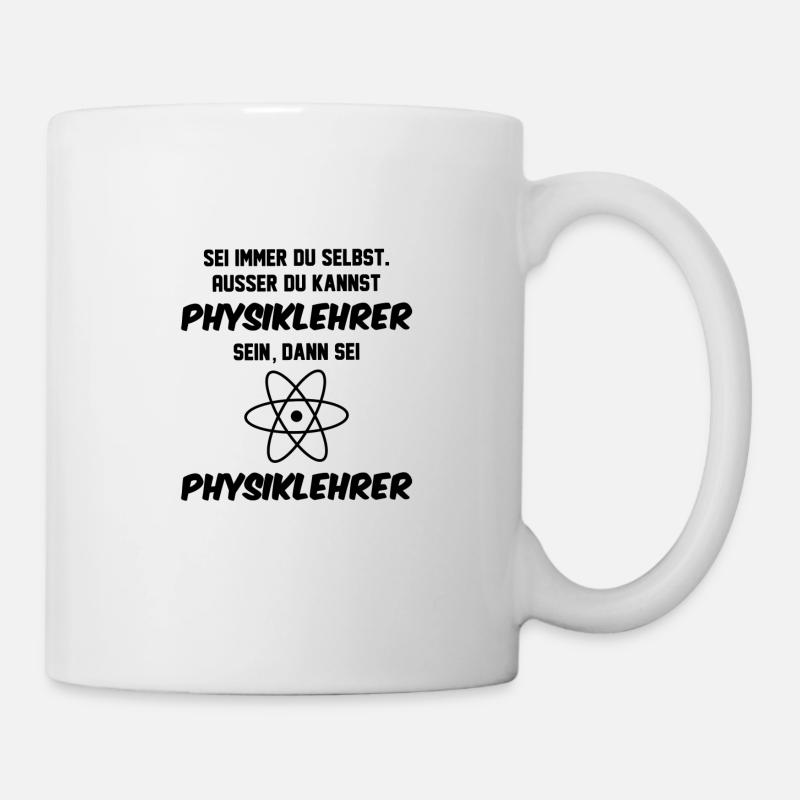 Physiklehrer - Tasse - Weiß
