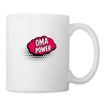 Oma Power Geschenk - Tasse - Weiß - Rechts