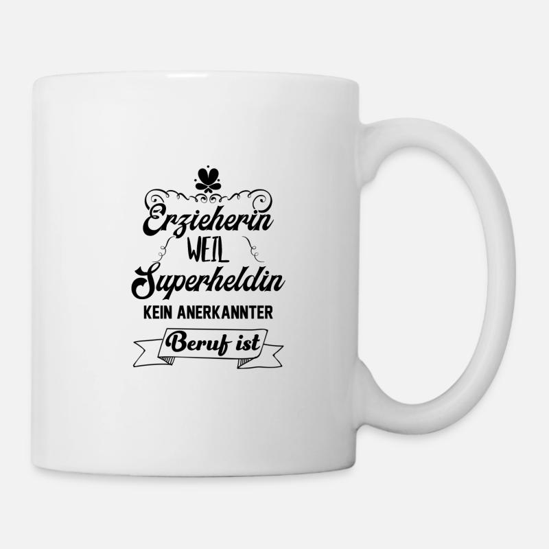 Erzieherin - Tasse - Weiß