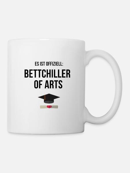 Bachelor of Arts Bettchiller Abschluss Universität - Tasse - Weiß
