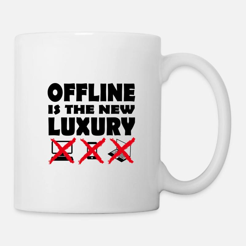 Offline is the new Luxury (dark design) - Tasse - Weiß