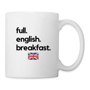 full. english. breakfast. - Tasse - Weiß - Rechts
