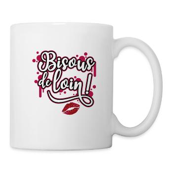 Biss aus der Ferne! Geschenk dekonfiniert Humor - Tasse - Weiß - Rechts
