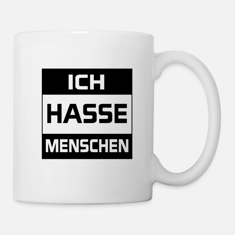 Ich hasse Menschen T-Shirt Geschenkidee Spruch - Tasse - Weiß