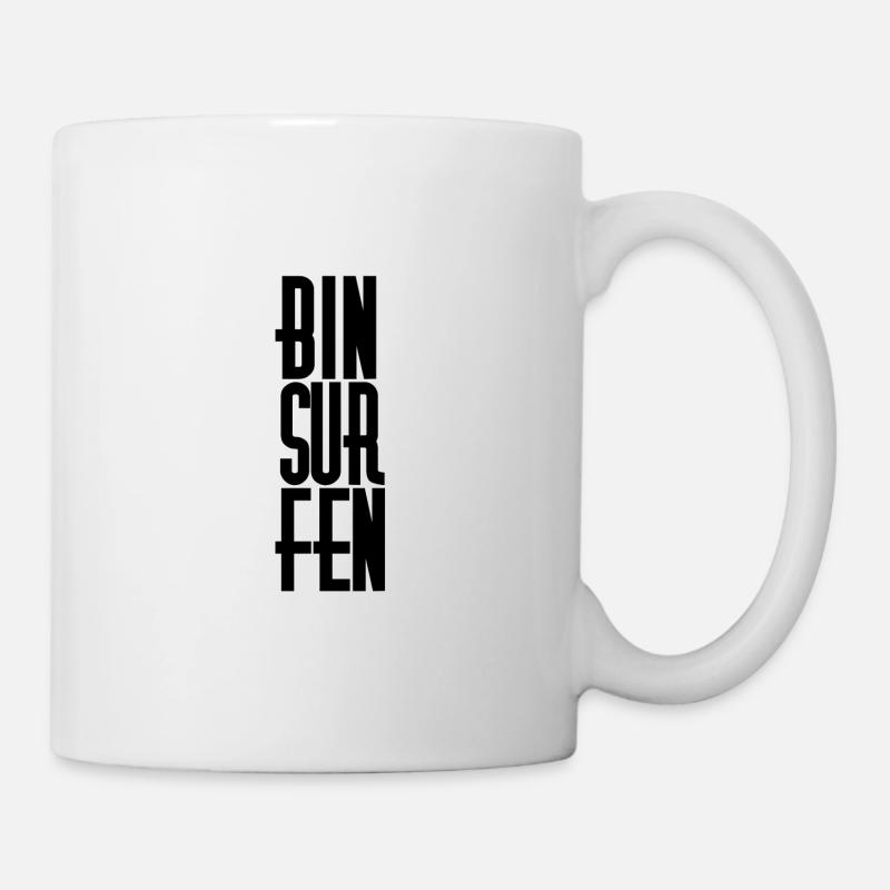 bin surfen - Tasse - Weiß