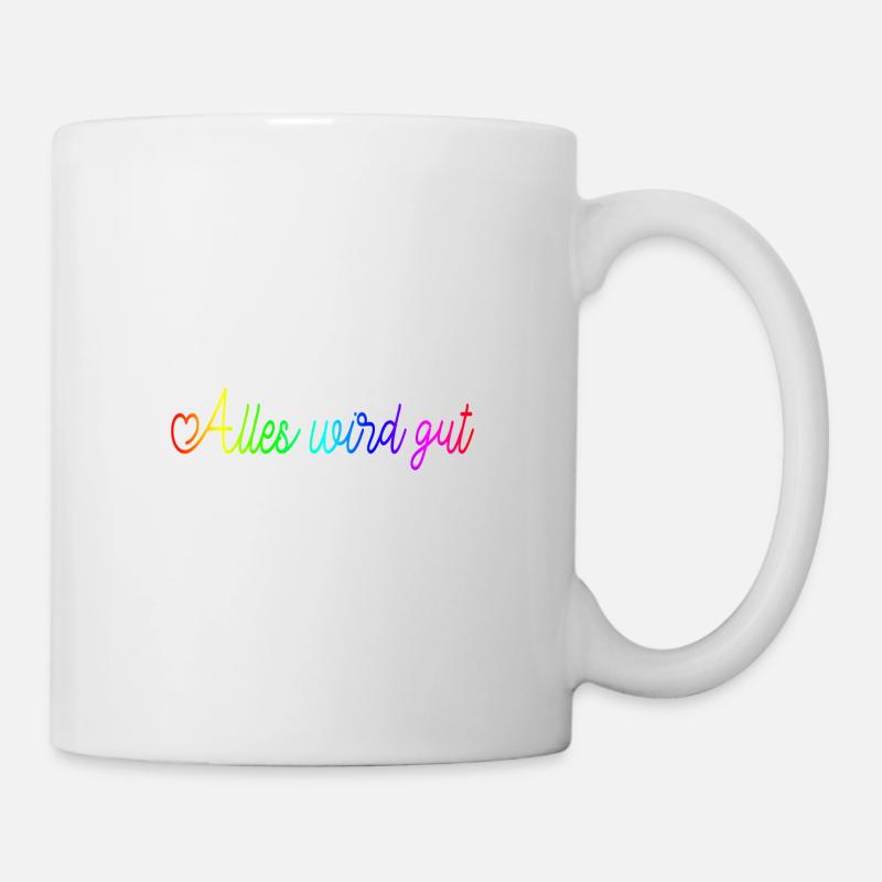 Alles wird gut - Tasse - Weiß