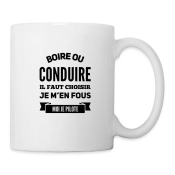 Boire ou conduire moi je pilote humour alcool - Mug blanc - blanc - Droite