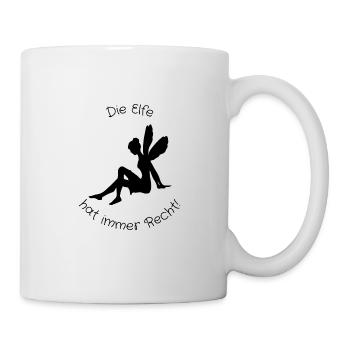 Die Elfe hat immer Recht! - Tasse - Weiß - Rechts