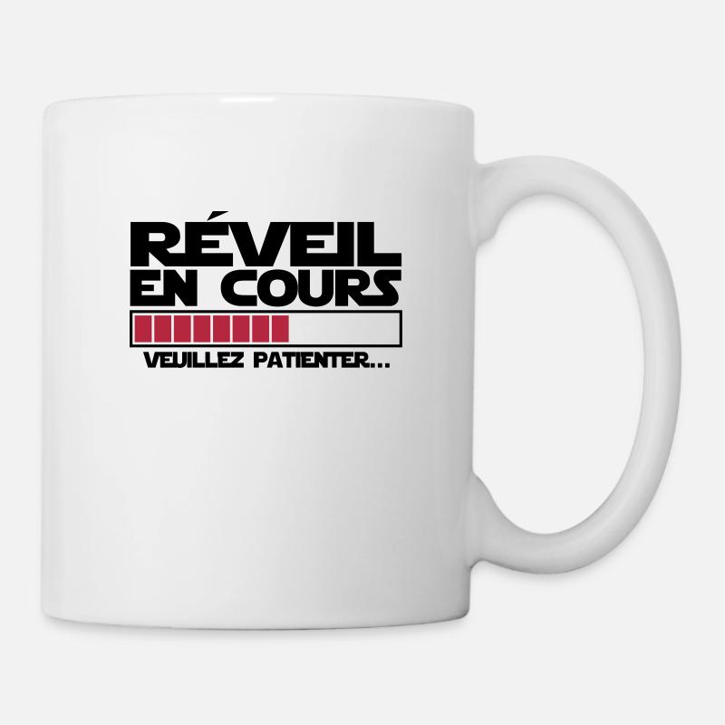 réveil (en cours),message,humour - Mug blanc - blanc
