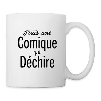 J'suis une comique qui dechire cadeau humour drôle - Mug blanc - blanc - Droite