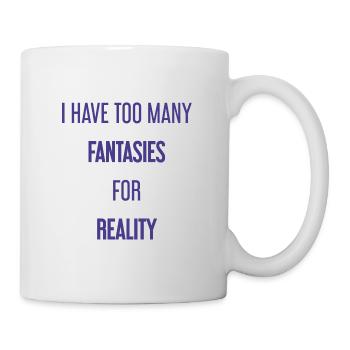 Fantasies for reality - This is where magic is created! - Mug - white - Right