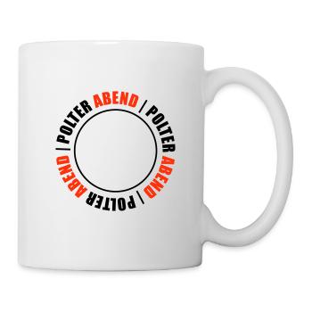 Polterabend Junggesellenabschied - Tasse - Weiß - Rechts