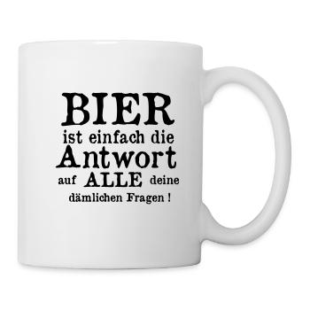 Bier hat alle Antworten - Tasse - Weiß - Rechts