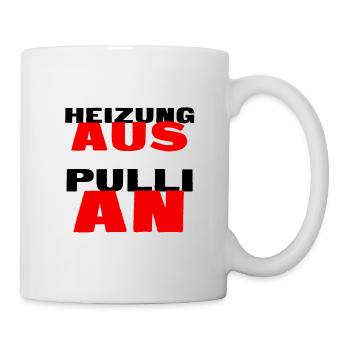 Energie sparen / Heizung runter Heizkosten sparen - Tasse - Weiß - Rechts