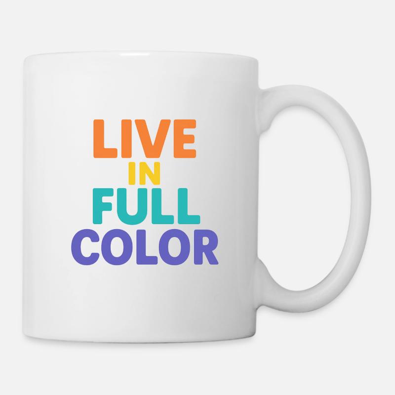 Live in Full Color Typography - Mug - white
