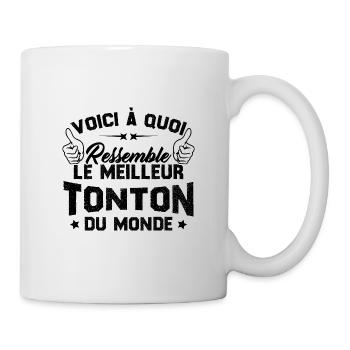 Voici à Quoi Ressemble Le meilleur Tonton du Monde - Mug blanc - blanc - Droite