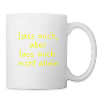 Leave me, but don't leave me alone neon yellow - Mug - white - Right