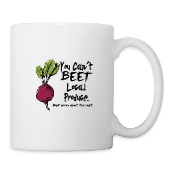 You can't beet local! Produce. - Tasse - Weiß - Rechts
