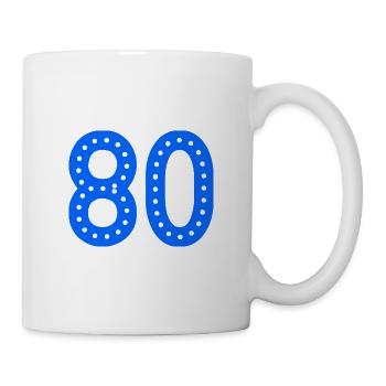 80 JAHRE. 80-jähriges JUBILÄUM. JUBILÄUM 80 JAHRE. 80 - Tasse - Weiß - Rechts