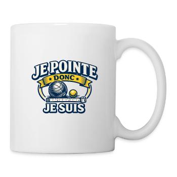 Je Pointe Donc Je Suis Pétanque - Mug blanc - blanc - Droite