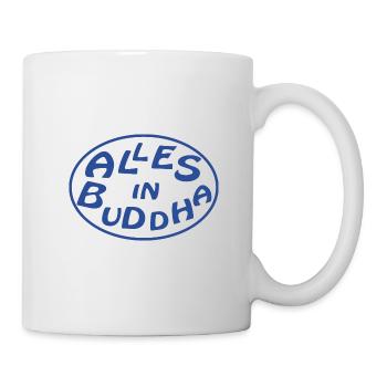 alles in buddha - Tasse - Weiß - Rechts