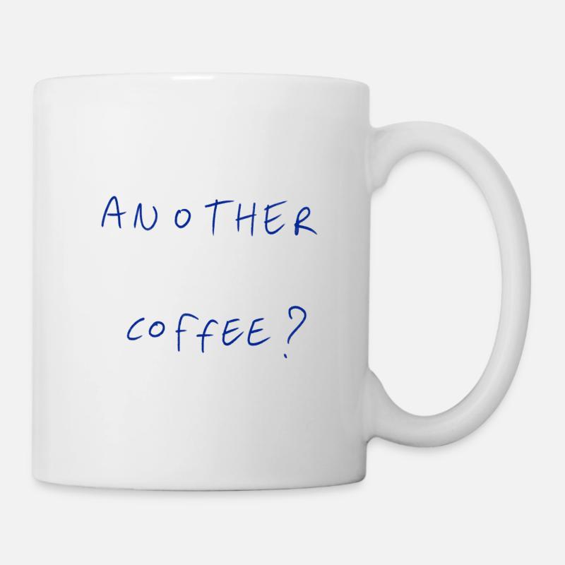 Another Coffee? - Mug - white