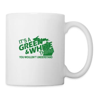 IT'S A GREEN & WHITE THING YOU WOUDL'T UNDERSTAND - Mug - white - Right