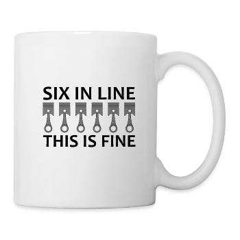 SIX IN LINE THIS IS FINE - Tasse - Weiß - Rechts